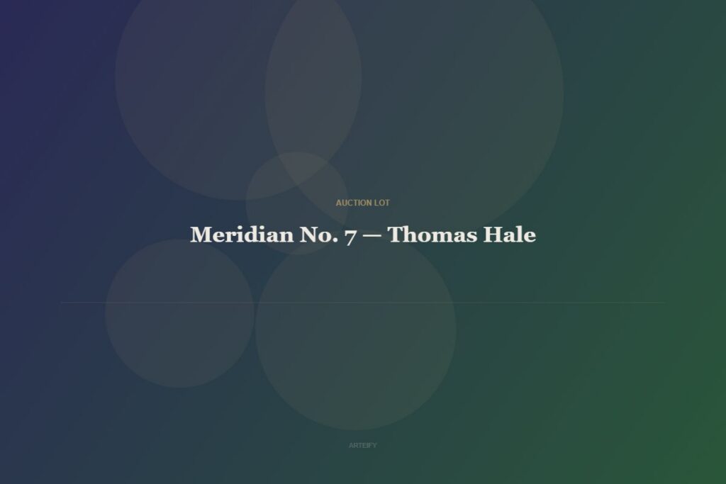 Meridian No. 7 — Thomas Hale